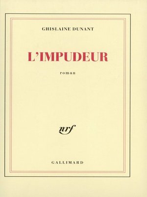 L''Impudeur by Ghislaine Dunant